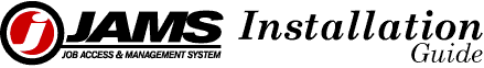 JAMS Installation Guide